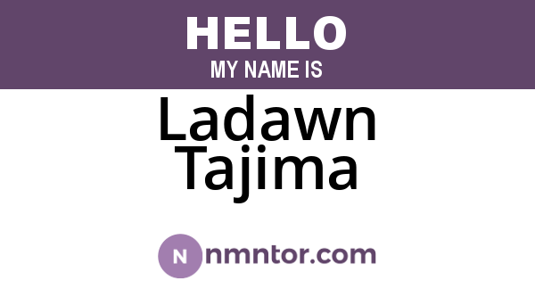 Ladawn Tajima
