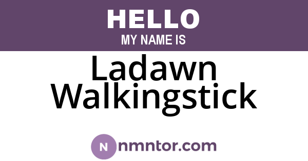 Ladawn Walkingstick