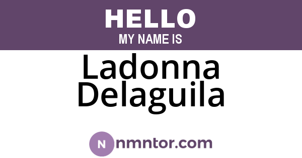 Ladonna Delaguila