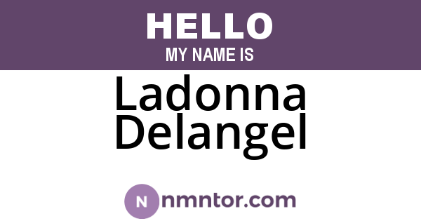 Ladonna Delangel