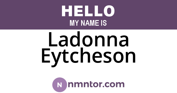 Ladonna Eytcheson