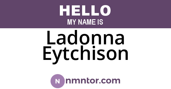 Ladonna Eytchison