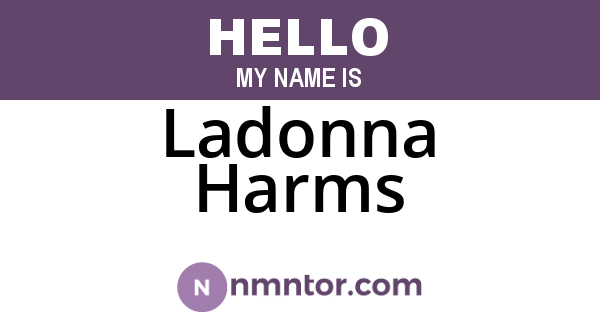 Ladonna Harms