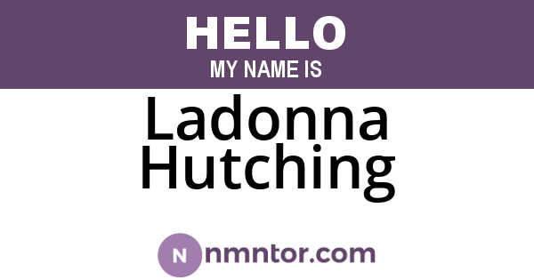 Ladonna Hutching