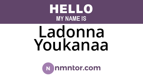 Ladonna Youkanaa