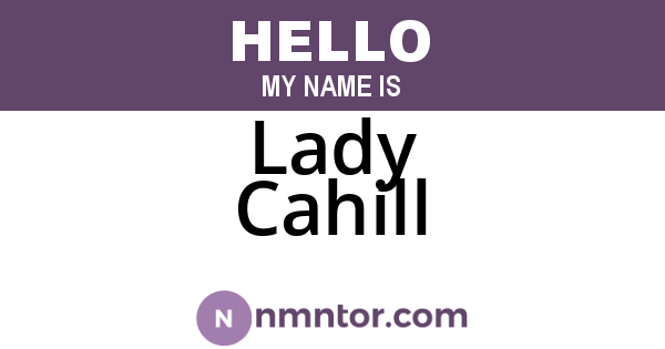 Lady Cahill
