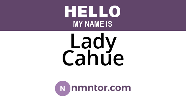 Lady Cahue