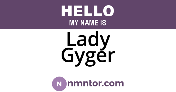 Lady Gyger