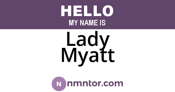 Lady Myatt