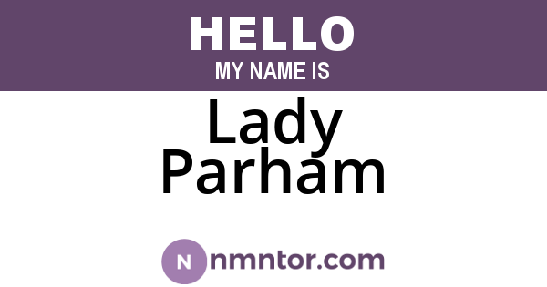 Lady Parham