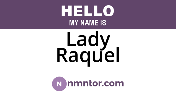 Lady Raquel