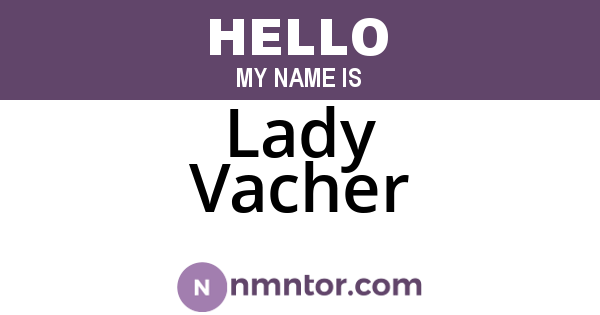 Lady Vacher