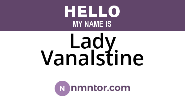 Lady Vanalstine