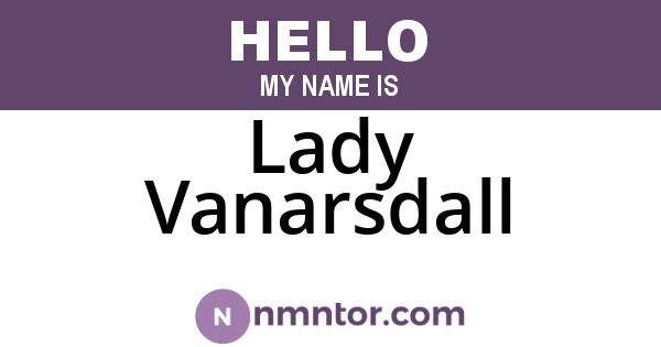 Lady Vanarsdall
