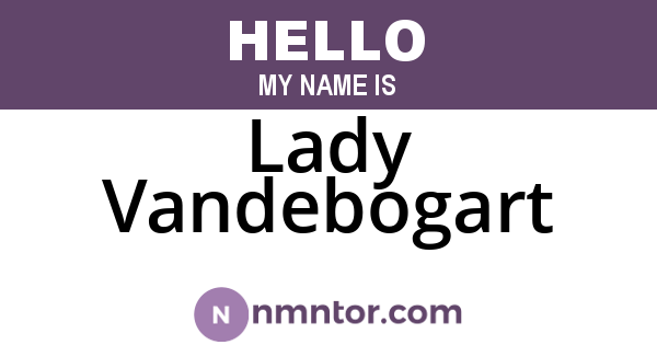 Lady Vandebogart