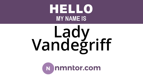 Lady Vandegriff