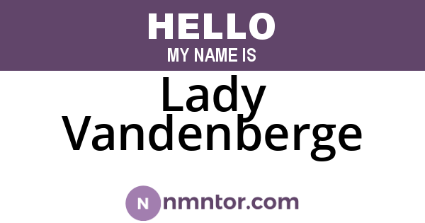 Lady Vandenberge