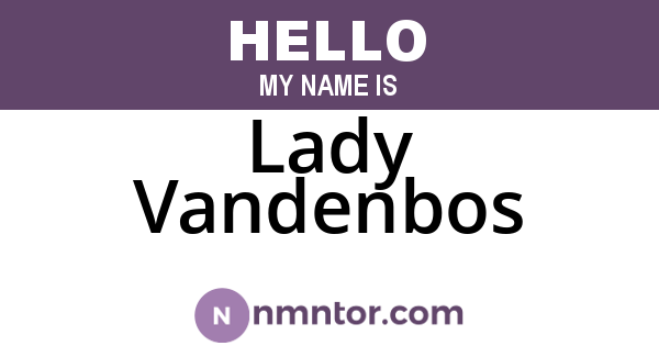 Lady Vandenbos