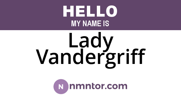 Lady Vandergriff