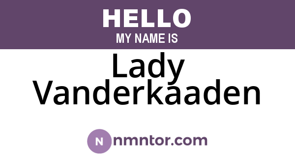 Lady Vanderkaaden