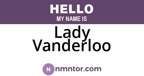 Lady Vanderloo