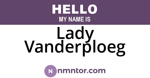 Lady Vanderploeg