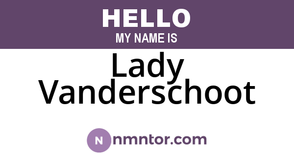 Lady Vanderschoot