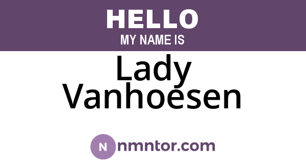 Lady Vanhoesen