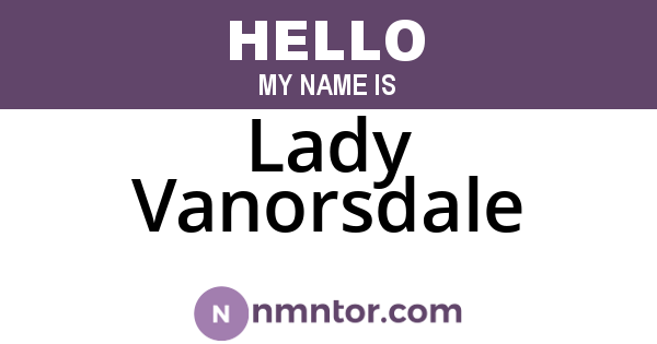 Lady Vanorsdale
