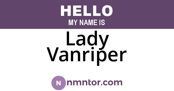 Lady Vanriper
