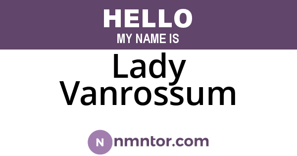 Lady Vanrossum