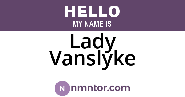 Lady Vanslyke