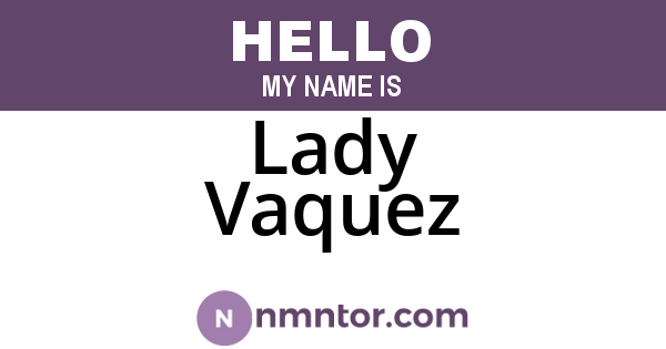 Lady Vaquez