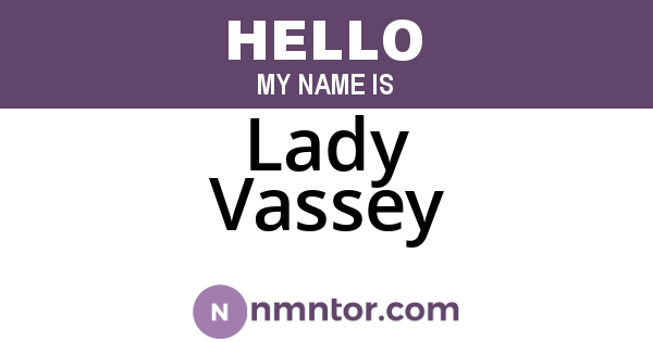 Lady Vassey