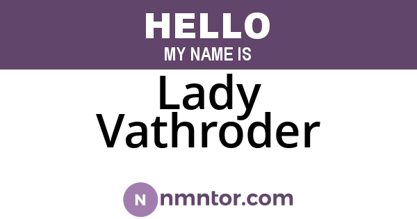 Lady Vathroder