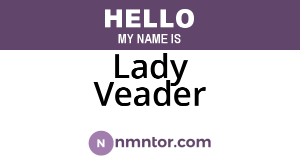 Lady Veader
