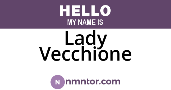 Lady Vecchione