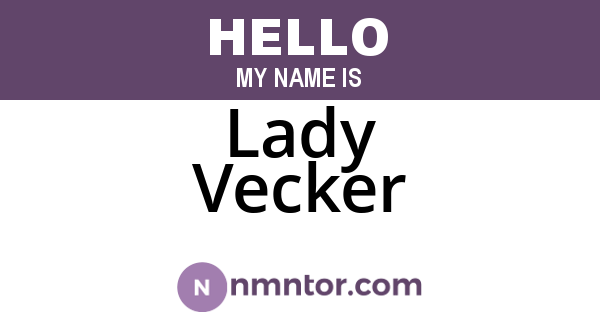 Lady Vecker