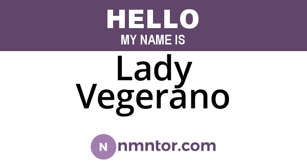 Lady Vegerano