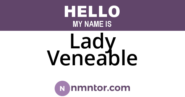 Lady Veneable