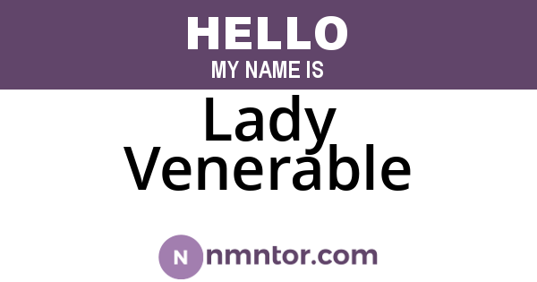 Lady Venerable