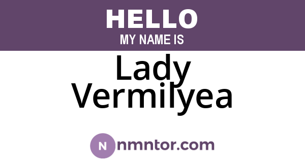 Lady Vermilyea