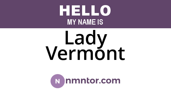 Lady Vermont