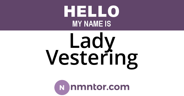 Lady Vestering