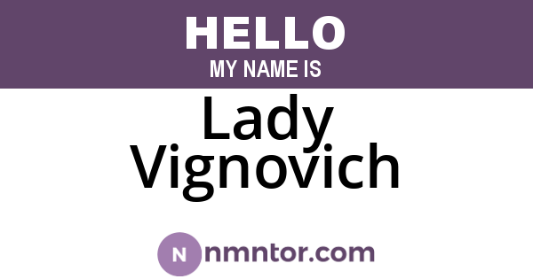 Lady Vignovich