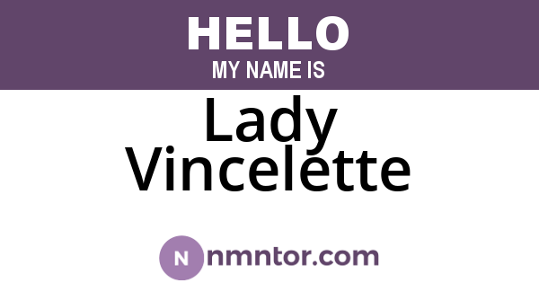 Lady Vincelette