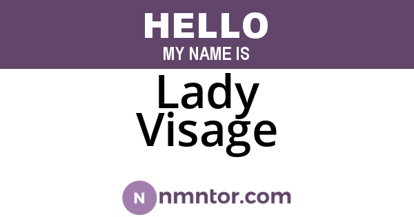 Lady Visage