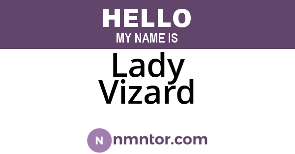 Lady Vizard