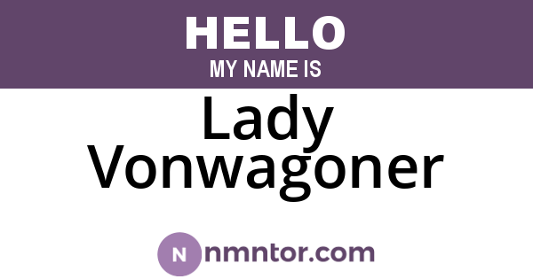 Lady Vonwagoner