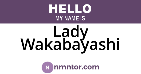 Lady Wakabayashi